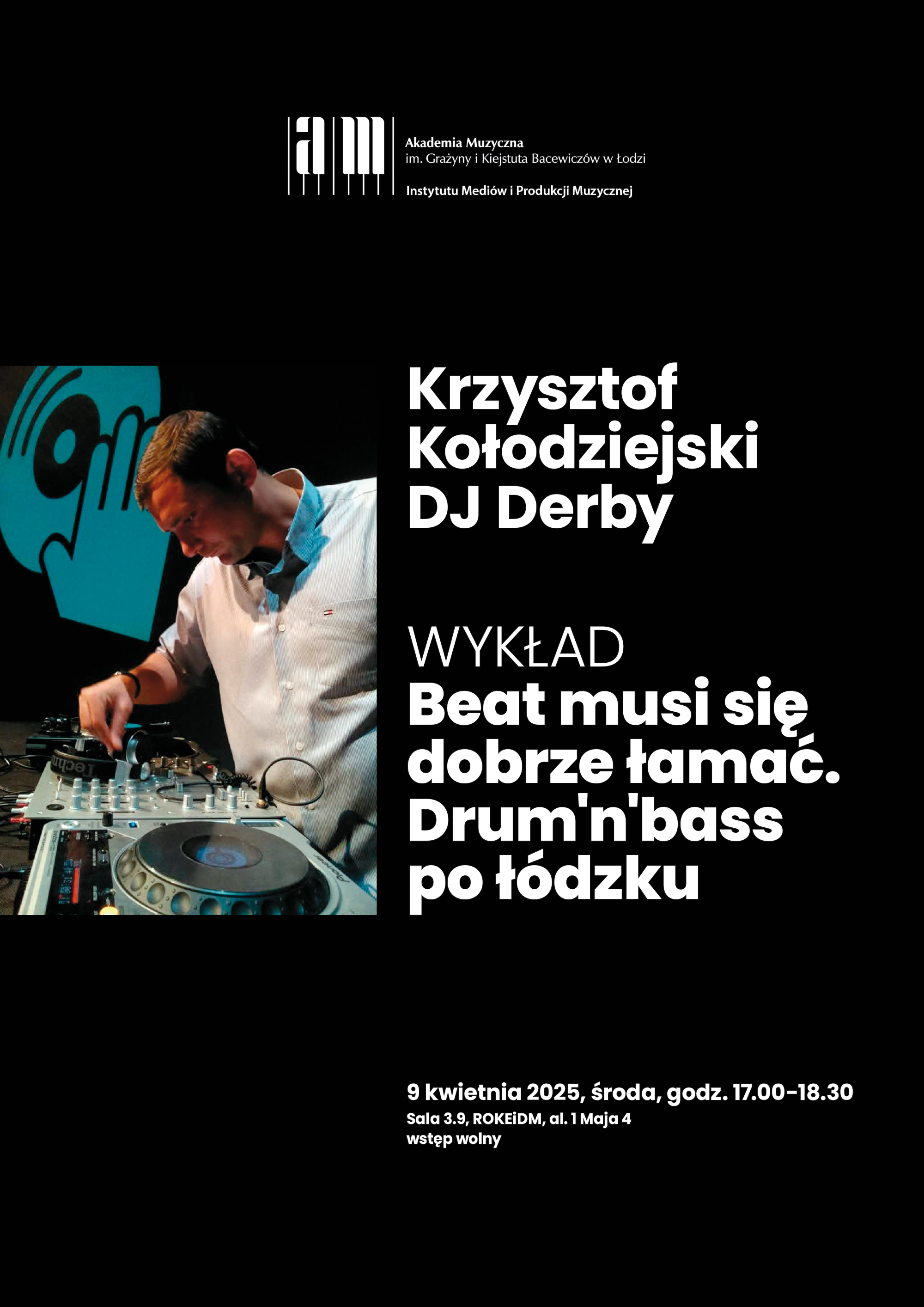 Beat musi się dobrze łamać. Drum’n’bass po łódzku